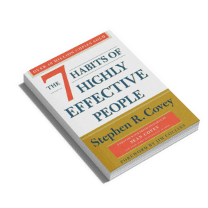 The book "The 7 Habits of Highly Effective People" by Stephen R. Covey.
